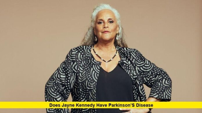 Does Jayne Kennedy Have Parkinson’s Disease