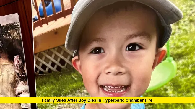 Family sues after boy dies in hyperbaric chamber fire