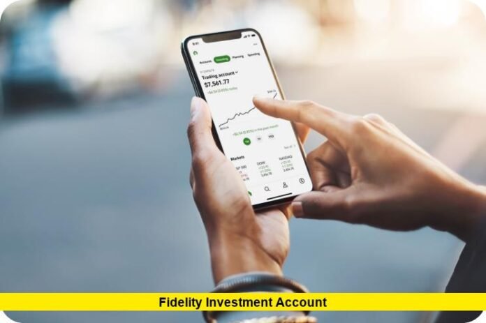 Fidelity Investment Account