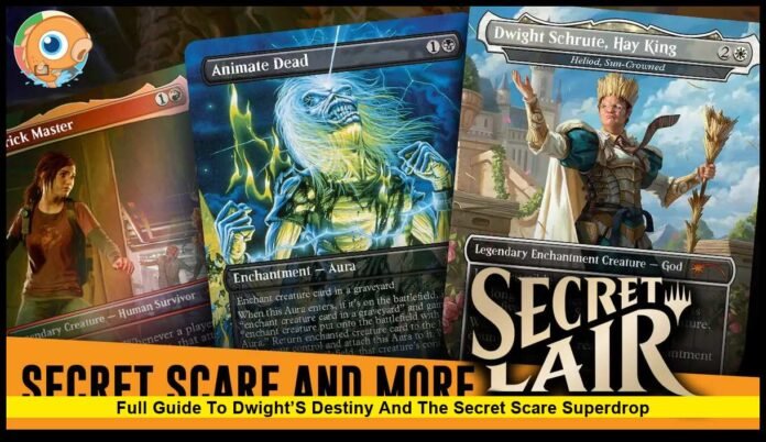 Secret Lair MTG The Office: Full Guide to Dwight’s Destiny and the Secret Scare Superdrop