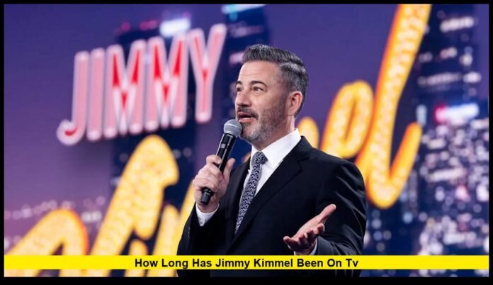How Long Has Jimmy Kimmel Been on TV