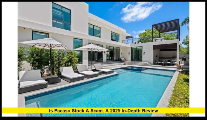 Is Pacaso Stock a Scam? A 2025 In-Depth Review