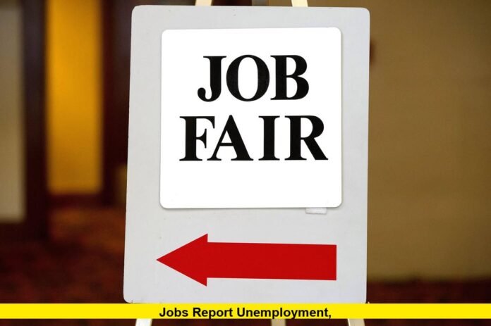 Jobs Report Unemployment