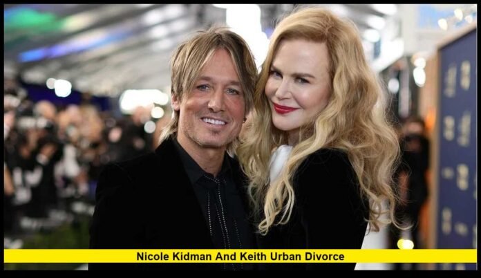 Nicole Kidman and Keith Urban divorce