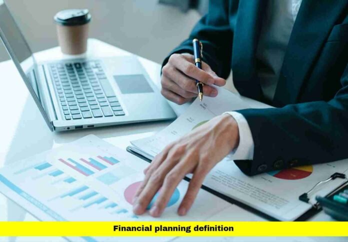 financial planning definition