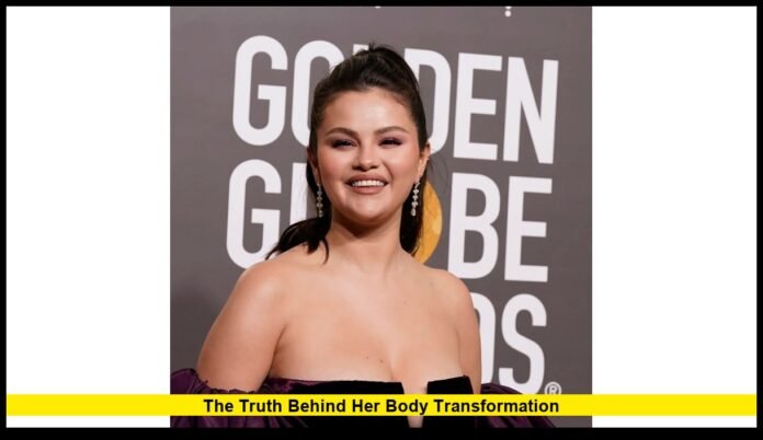 How Much Weight Did Selena Gomez Lose? The Truth Behind Her Body Transformation