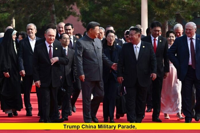 Trump China Military Parade, Trump China Military Parade