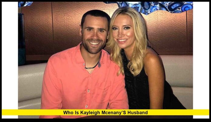 Who is Kayleigh McEnany’s husband
