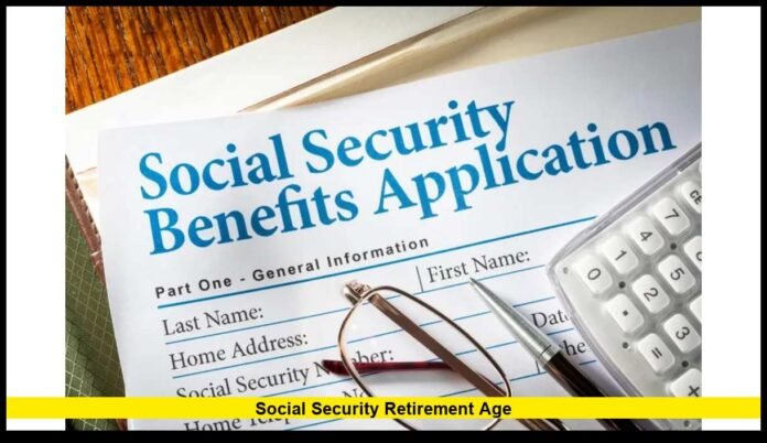 social security retirement age