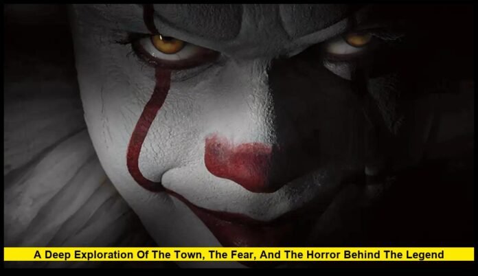 A Deep Exploration of the Town, the Fear, and the Horror Behind the Legend IT Welcome to Derry: A Deep Exploration of the Town, the Fear, and the Horror Behind the Legend
