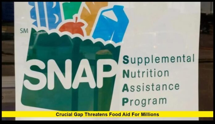 Crucial Gap Threatens Food Aid for Millions SNAP Benefits Food Stamps: Crucial Gap Threatens Food Aid for Millions