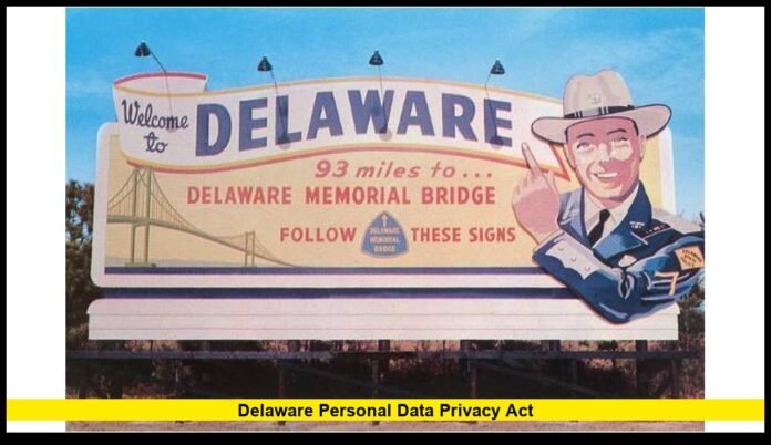 Delaware Personal Data Privacy Act: A Comprehensive Guide for 2025