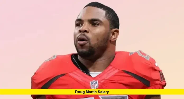 Doug Martin Salary