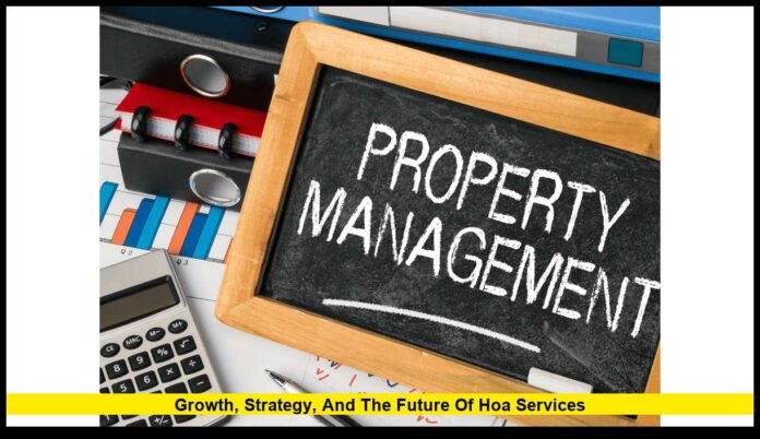 Action Property Management in 2025: Growth, Strategy, and the Future of HOA Services