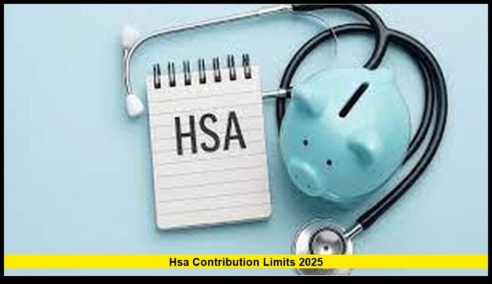 HSA contribution limits 2025