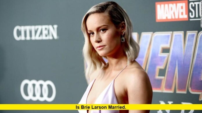 Is Brie Larson Married