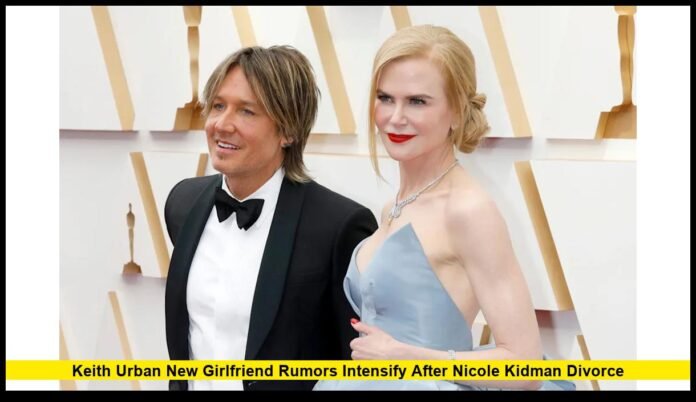 Keith Urban New Girlfriend Rumors Intensify After Nicole Kidman Divorce