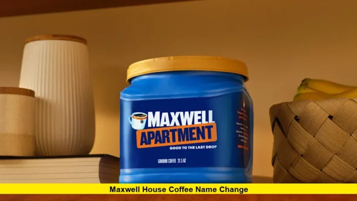 Maxwell House Coffee Name Change
