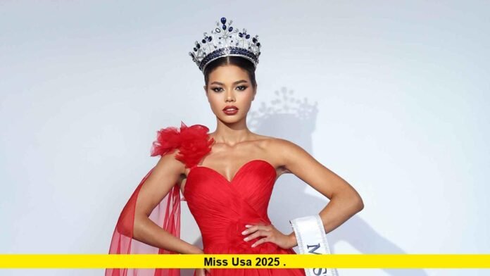 Miss USA 2025 . Miss USA 2025