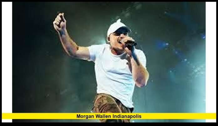 Morgan Wallen Indianapolis Morgan Wallen Indianapolis