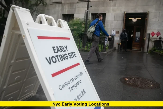 NYC Early Voting Locations. NYC Early Voting Locations