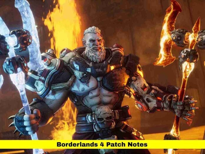 Borderlands 4 Patch Notes
