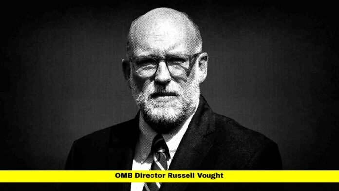 OMB Director Russell Vought
