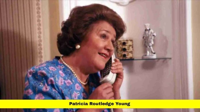 Patricia Routledge Young