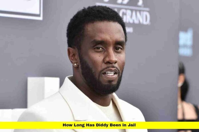 How Long Has Diddy Been in Jail