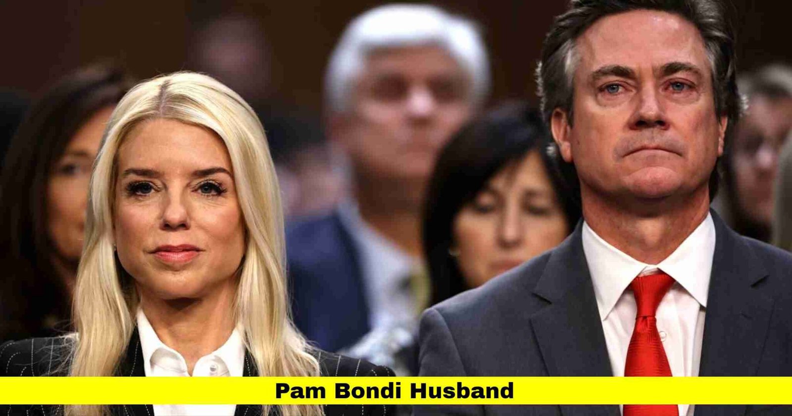 Pam Bondi Husband: Everything You Need to Know