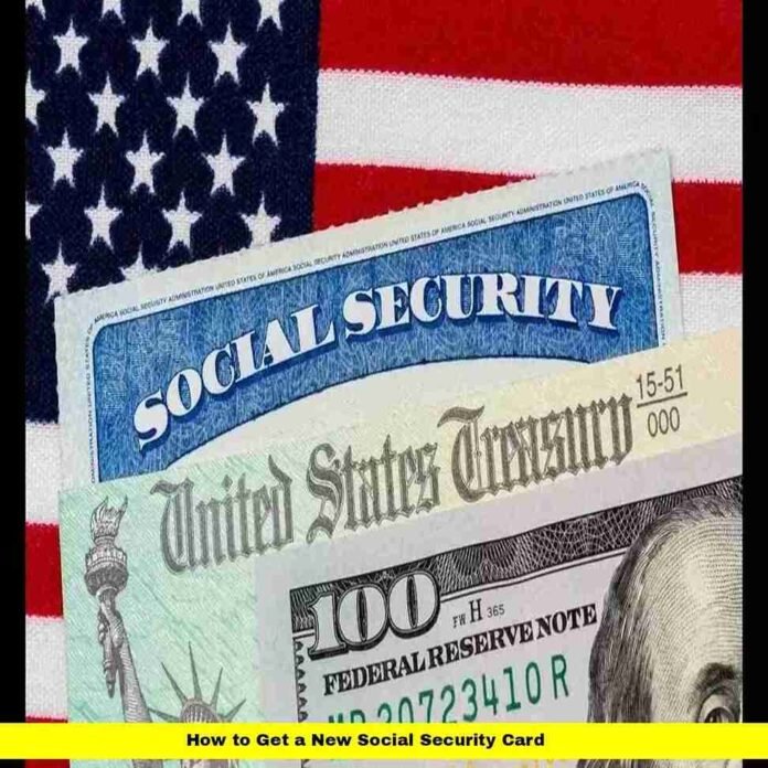 How to Get a New Social Security Card