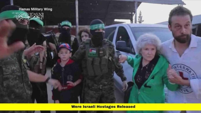Were Israeli Hostages Released