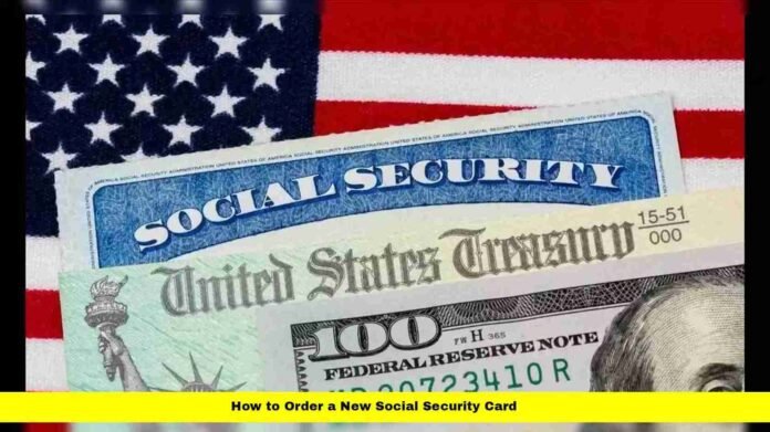 How to Order a New Social Security Card