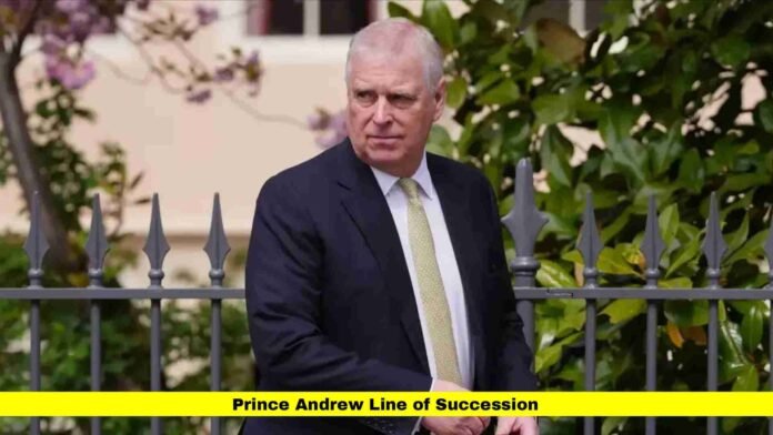 Prince Andrew Line of Succession