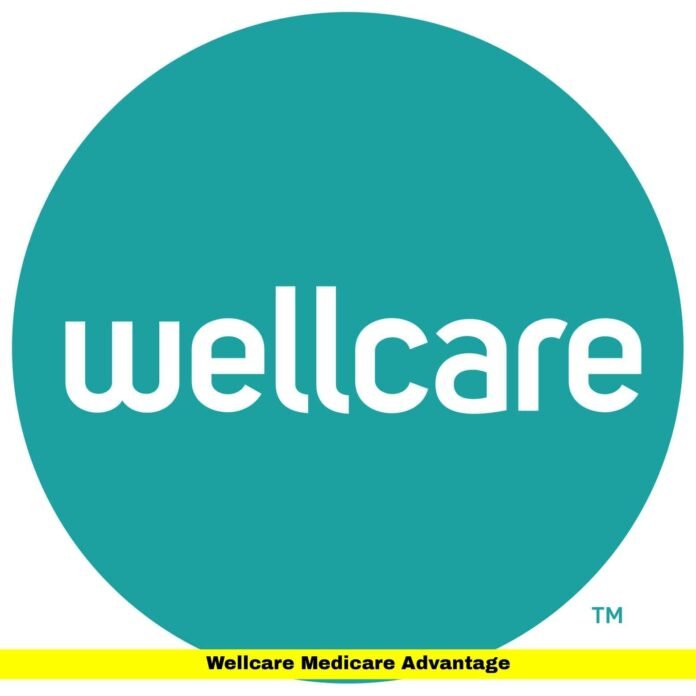 Wellcare Medicare Advantage