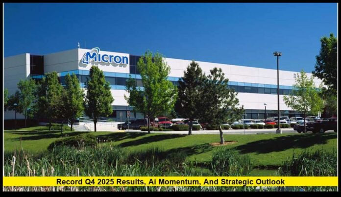 Record Q4 2025 Results, AI Momentum, and Strategic Outlook Micron Earnings Call: Record Q4 2025 Results, AI Momentum, and Strategic Outlook