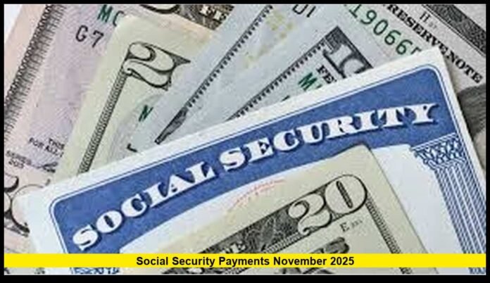 Social Security payments November 2025 Social Security Payments November 2025