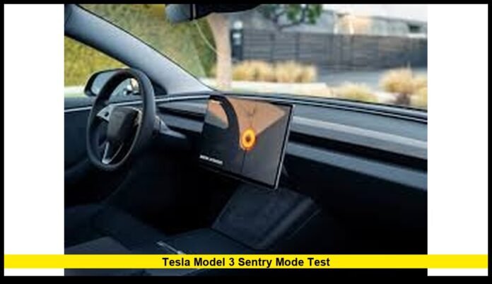 Tesla Model 3 sentry mode test