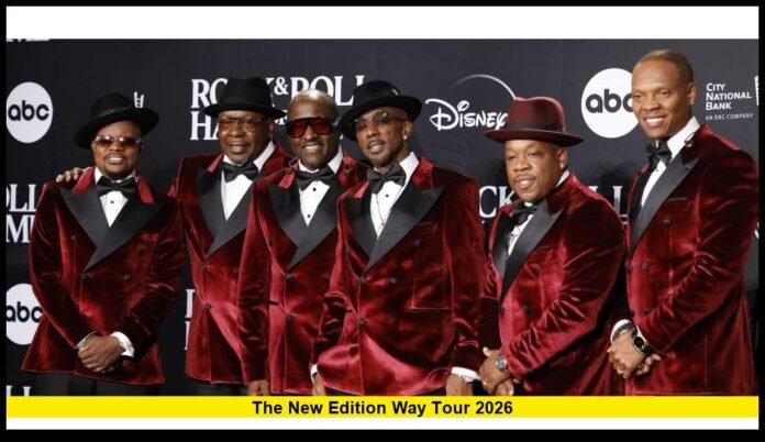The New Edition Way Tour 2026 The New Edition Way Tour 2026