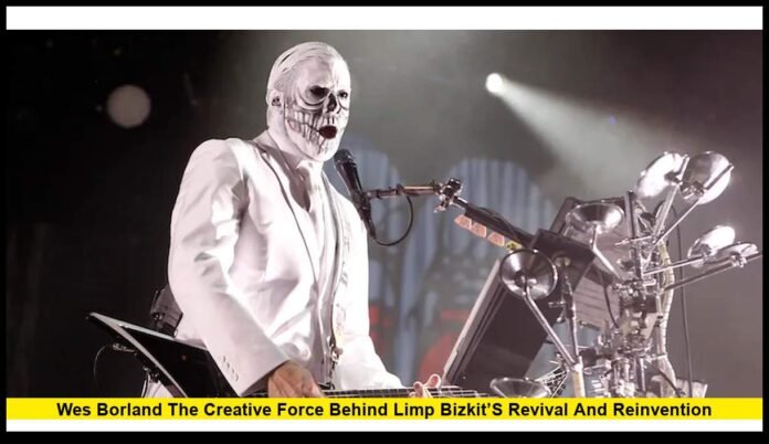 Wes Borland: The Creative Force Behind Limp Bizkit’s Revival and Reinvention