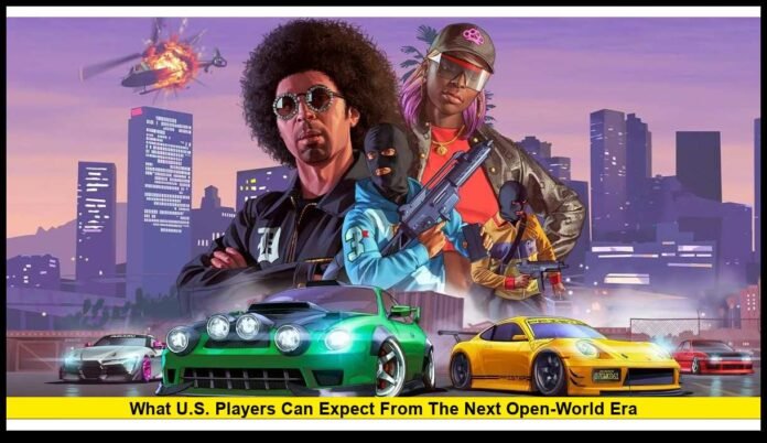 Rockstar Games GTA 6: What U.S. Players Can Expect From the Next Open-World Era