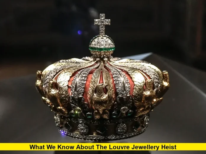 What We Know About the Louvre Jewellery Heist