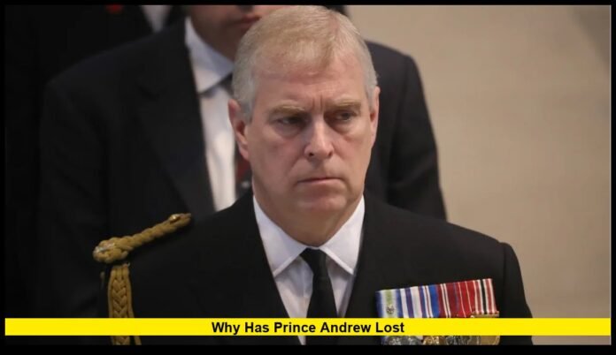 Why Has Prince Andrew Lost His Title: A Complete Look at the Royal Scandal and Its Aftermath