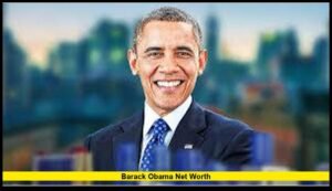 Barack Obama Net Worth: A Detailed Look at the $70 Million Figure