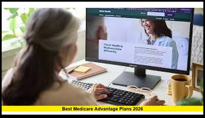 best Medicare Advantage plans 2026