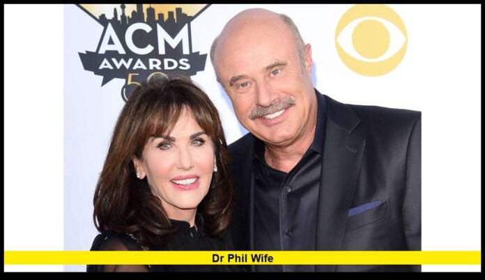 dr phil wife