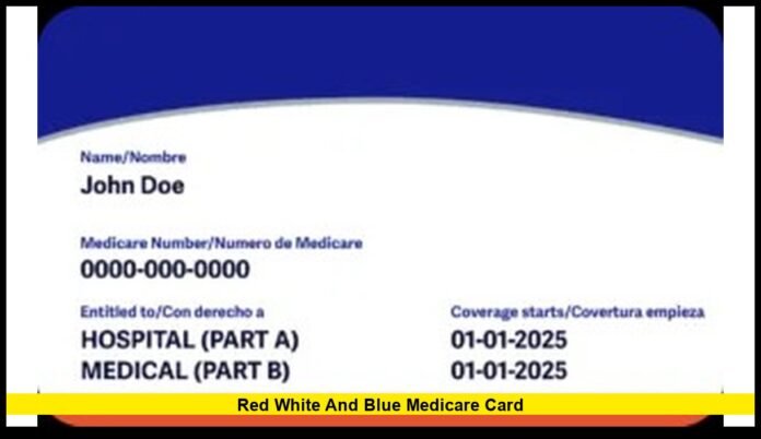 red white and blue Medicare card