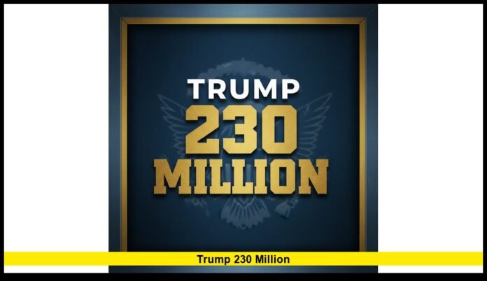 trump 230 million