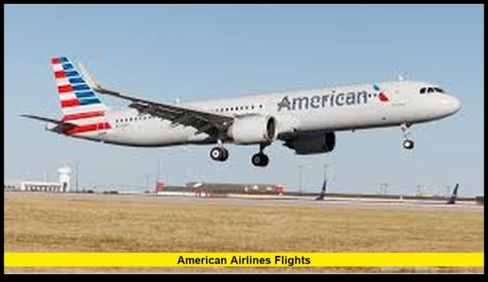 American Airlines Flights 2025 Operational Updates, Route Expansion, and Passenger Experience