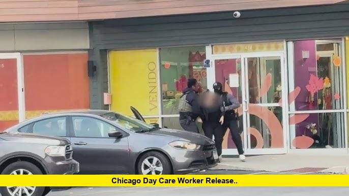 Chicago Day Care Worker Released